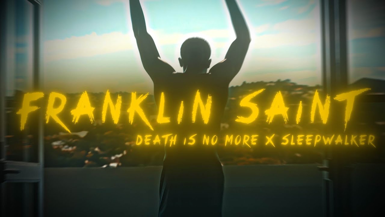 [4K] FRANKLIN SAINT │SNOWFALL │ DEATH IS NO MORE x SLEEPWALKER - YouTube