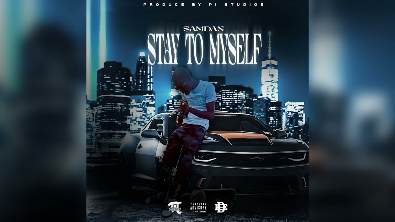 SamDan, Pi Studios - Stay To Myself (Audio)