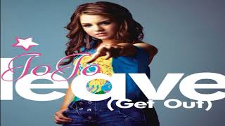 JoJo - Leave (Get Out) Slowed