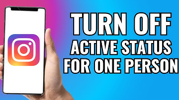 How To Turn Off Active Status On Instagram For One Specific person
