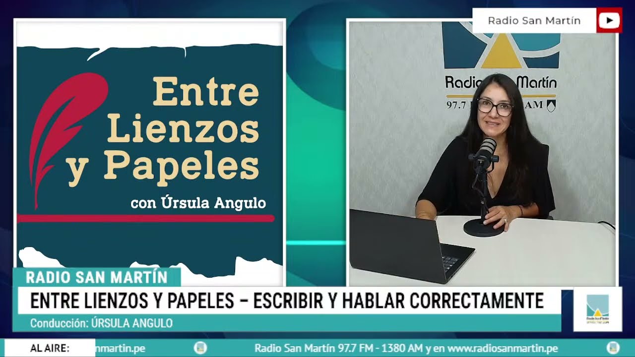 🔵📻 #Envivo #Arequipa || Programa: ENTRE LIENZOS Y PAPELES – ESCRIBIR Y HABLAR CORRECTAMENTE