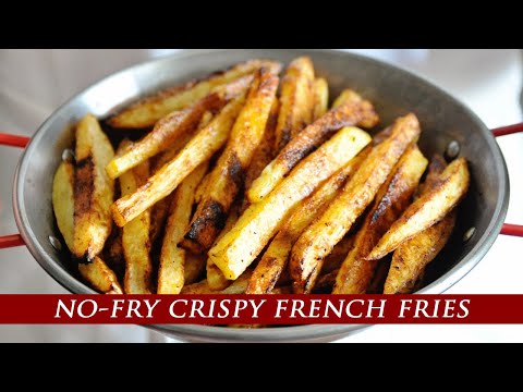 ¨Better than Fried¨ Oven-Baked Crispy French