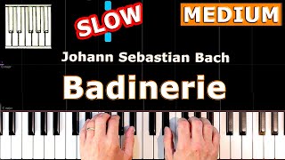 Bach - Badinerie - BWV 1067 - Piano Tutorial MEDIUM SLOW