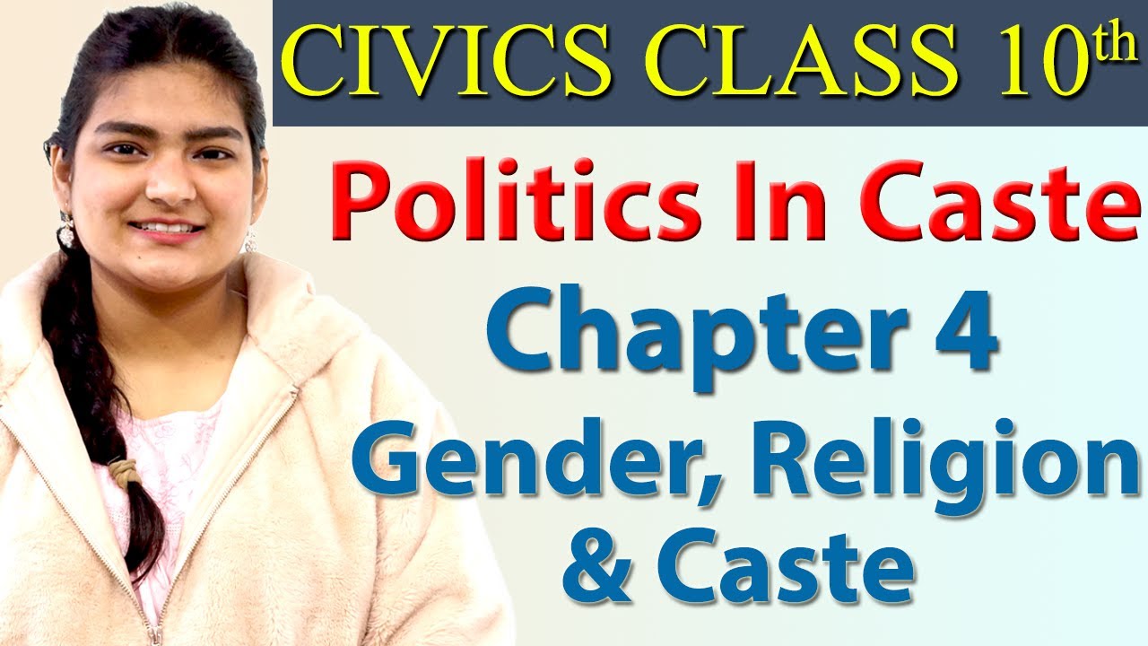 politics-in-caste-chapter-3-gender-religion-caste-civics-sst