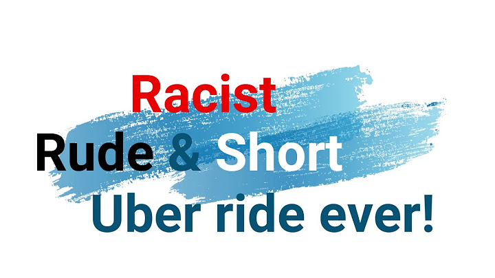Racist, Rude and the Shortest Uber ride ever!