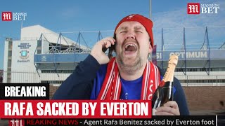 Agent Rafa Sacked By Everton