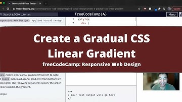 Create a Gradual CSS Linear Gradient (Applied Visual Design) freeCodeCamp tutorial