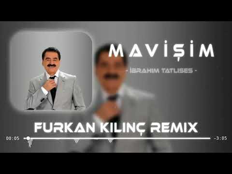 İbrahim Tatlıses - Mavişim     (Remix)