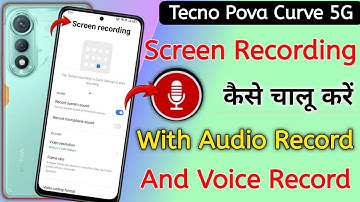 Tecno pova curve 5g screen recording setting || Tecno pova curve 5g screen recording kaise kare