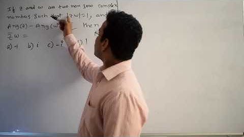 If z and w are two non zero complex numbers such that |zw|=1