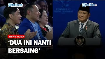 KELAKAR PRABOWO Sebut AHY dan Gibran Bersaing di Pilpres
