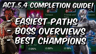 Act 5.4 Completion Guide! - Easiest Paths & Best Champions - Marvel Contest Of Champions