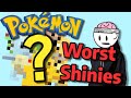 Pokemon's WORST Shinnies (in my opinion)