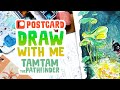 Who is TamTam?? DRAW WITH ME Patreon Postcard Ep 18