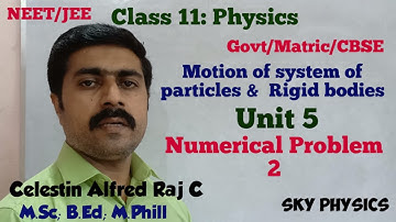 Numerical Problem 2|book back|motion of system of particles|Unit 5|11 Physics|Tamil|sky physics