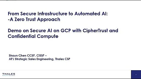 Secure AI/ML with GCP confidential computing and Thales CipherTrust