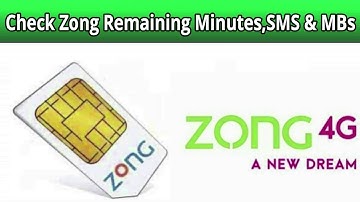 How to Check Zong Remaining Minutes SMS and Internet Data