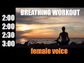 4 rounds [female voice] Wim Hof breathing workout ❯ 40 breaths + Om mantra ॐ