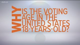 Why is the voting age 18?