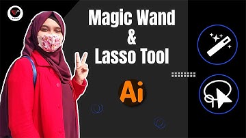 Magic Wand Tool and Lasso Tool