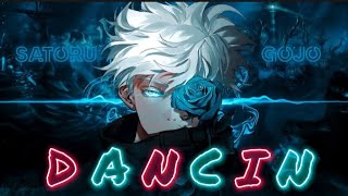 Satoru Gojo Amv Edit Dancin
