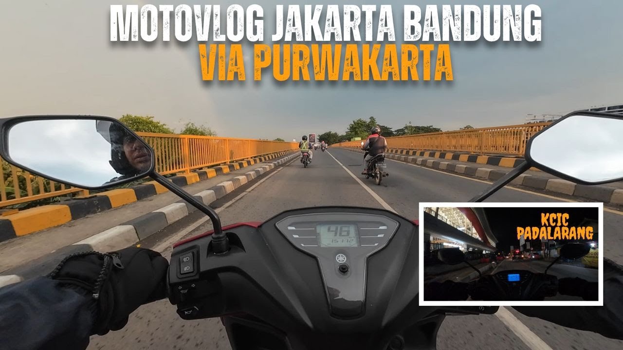 MOTOVLOG TOURING JAKARTA BANDUNG VIA PURWAKARTA DARI TERANG SAMPAI GELAP