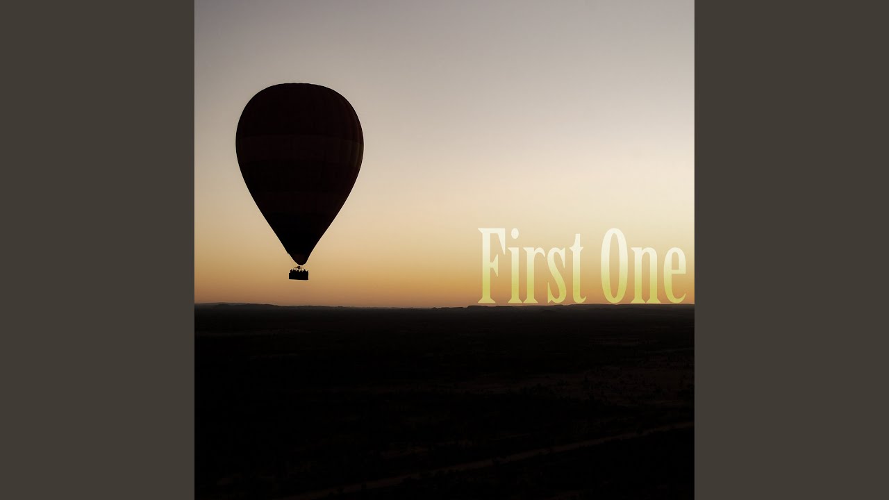 Watch First One on YouTube Watch First One on YouTube