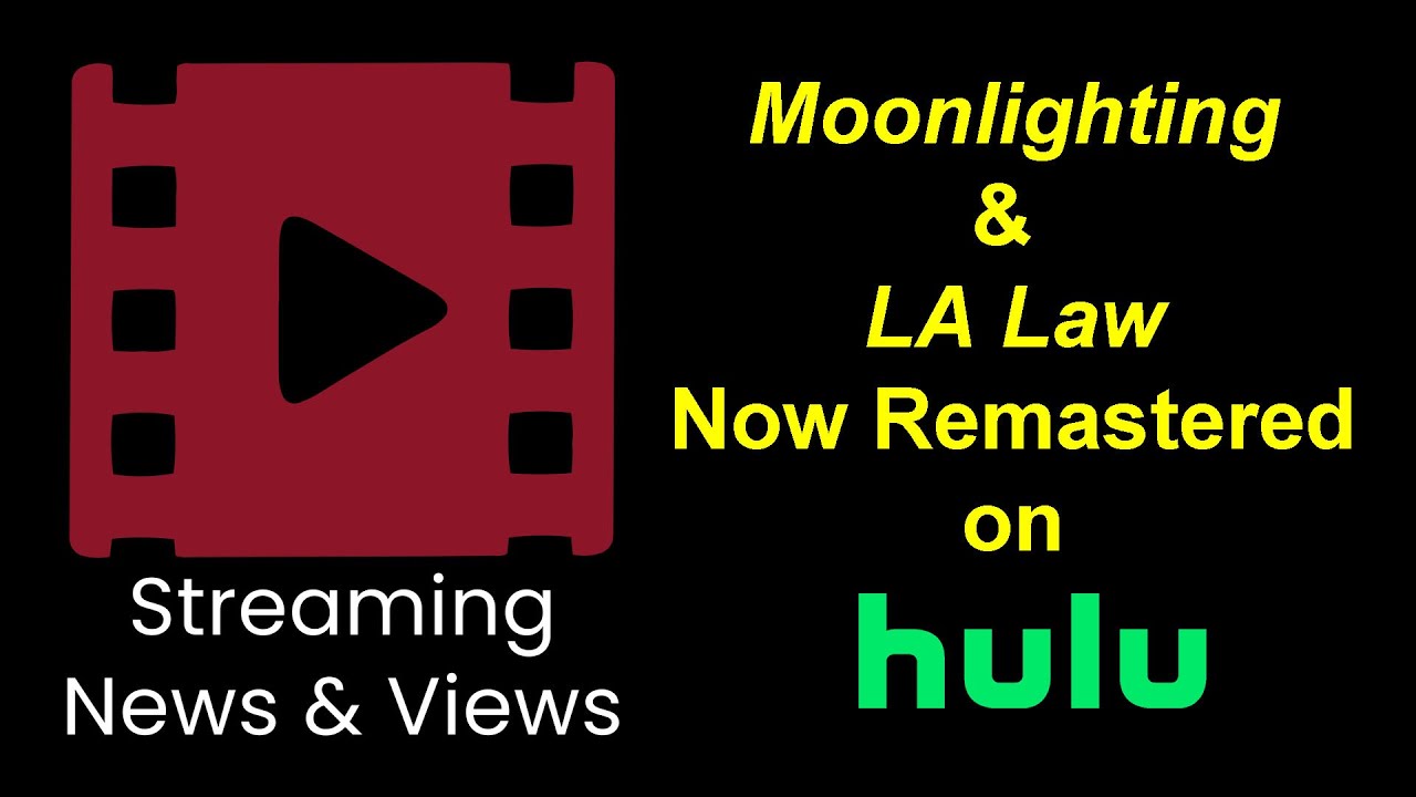 Episide 004 Moonlighting LA Law on Hulu YouTube