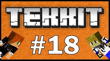 Multiplayer TEKKIT - ★ Multiplayer TEKKIT! Part 18 ★ | "DARN ALLOYS!!!" w/ MJRulez and Theguyordie