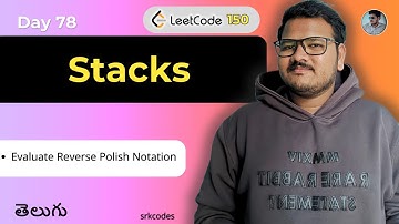 Leetcode 150: Evaluate Reverse Polish Notation Explained in Telugu | Stack Approach | srkcodes