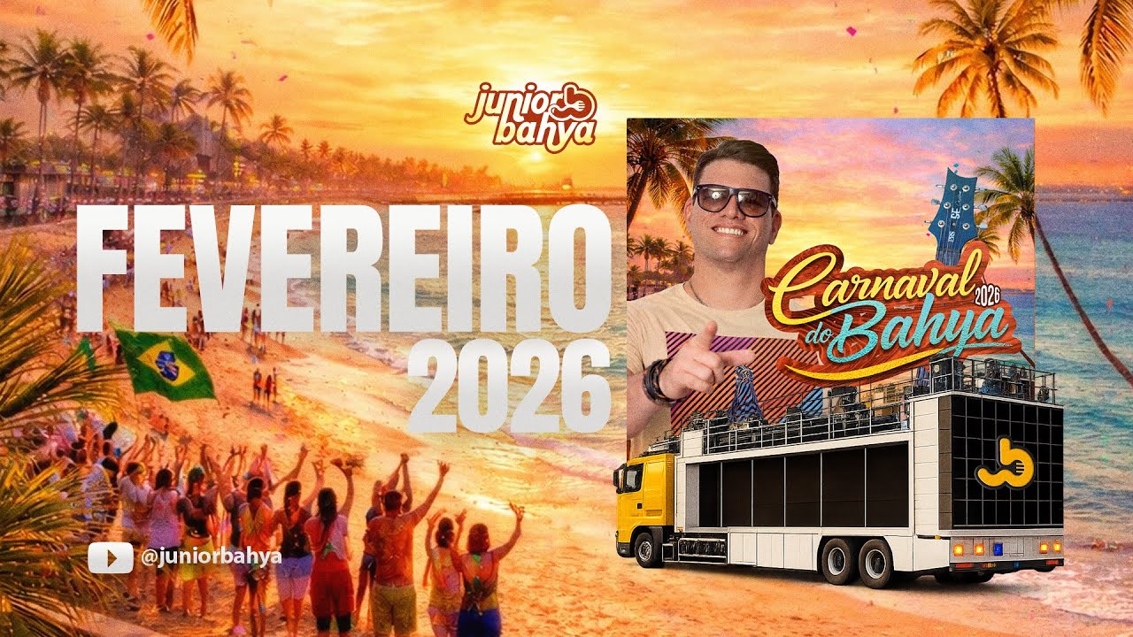Junior Bahya - Promocional de Verão e Carnaval | 2026
