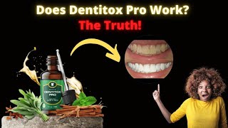 Dentitox Pro- Does Dentitox Pro really Work? Learn Now!