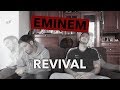 PREMIERE ECOUTE - Eminem - Revival