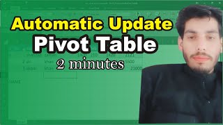 Update Automatically Pivot table 1 minute in excel|Complete Guide|