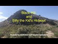 Black Hill and Billy the Kid's Hideout