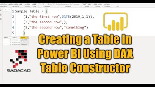 creating a table in power bi using dax table constructor