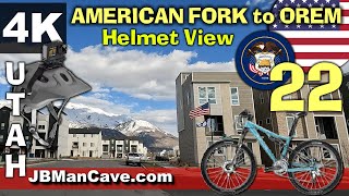 AMERICAN FORK to OREM UTAH BIKE HELMET VIEW 4K Bike Road Tour 22 USA Cycling JBManCave.com by JB's Man Cave 224 views 2 weeks ago 1 hour, 2 minutes