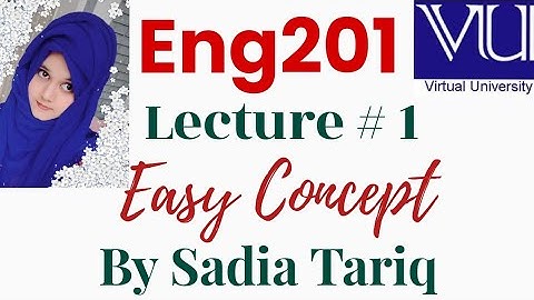 Lecture no 1 (Eng-201)#V.uShort Urdu Lecture With Sadia Tariq