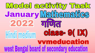 Class- 9(IX) Mathematics (गणित) Model activity Task January 2022 Hindi medium full solved#wbbse