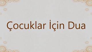 Çocuklarımız Için Dua