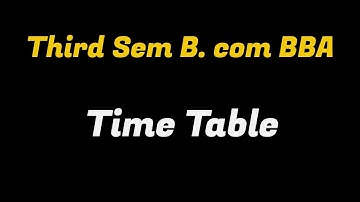 Third Sem B. COM BBA TimeTable|Calicut University |Regular Supplimentry Improvment