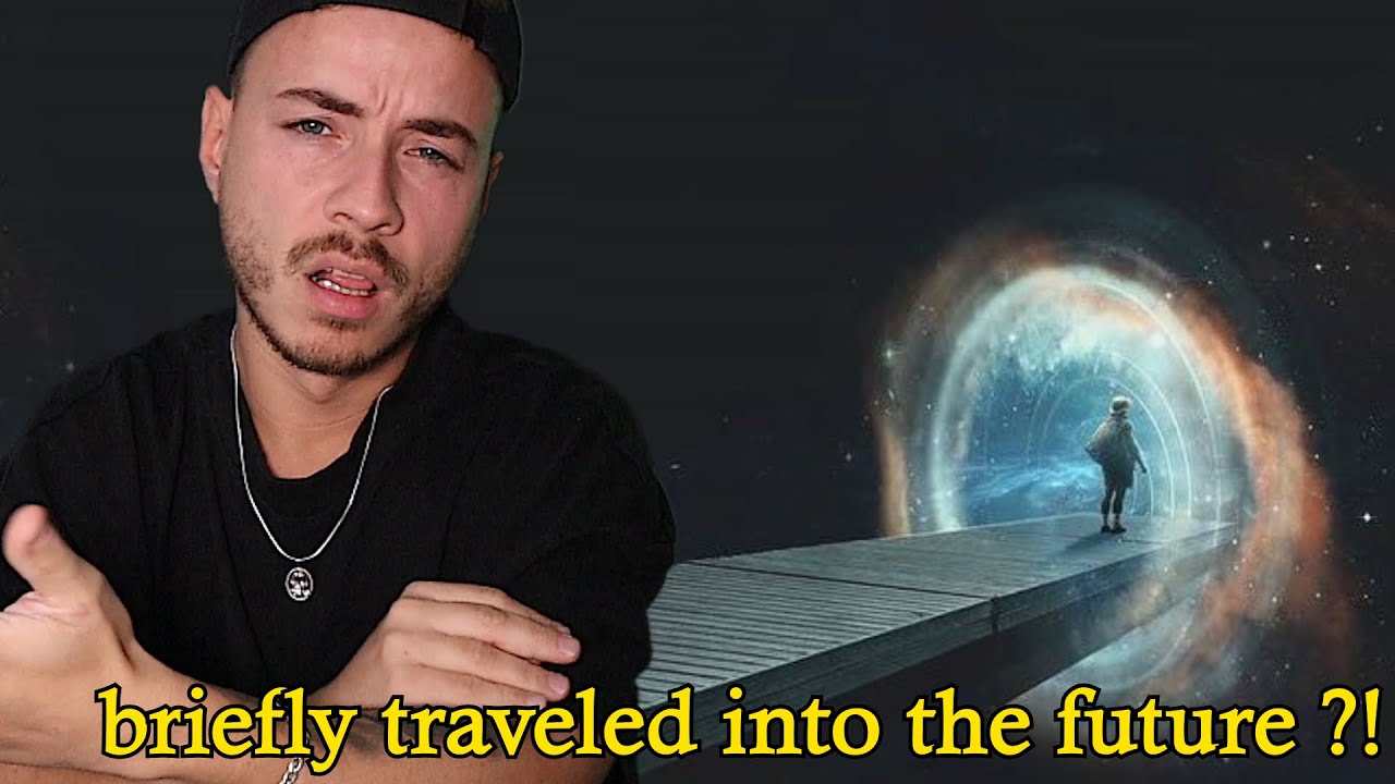 Briefly traveled into the future ?!