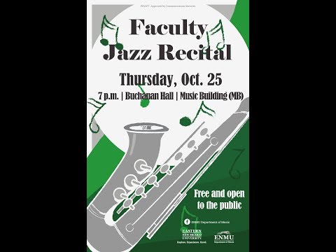 Faculty Jazz Recital 10-25-18