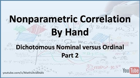 Nonparametric Correlation: Dichotomous Nominal versus Ranked Ordinal - Part 2