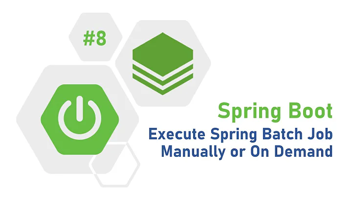 8 - Spring Boot Tutorial : Execute Manual Job using Spring Batch | #SpringBatch #SpringBoot