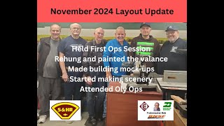 November 2024 Layout Update Trainmaster Bob
