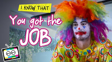 YOU GOT THE JOB | I Know That | Bored Shorts TV | Maker Studios SPARK​