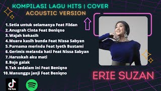 ERIE SUZAN || KOMPILASI LAGU LAGU HITS 2022 || COVER || AKUSTIK