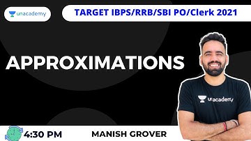 Approximations  | IBPS/SBI/RBI/RRB || Manish Grover