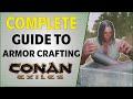 How to Craft Armor! Complete Guide to Armor Crafting | Conan Exiles 2021